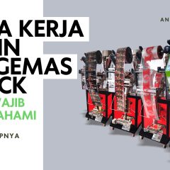 Cara Kerja Mesin Pengemas Snack