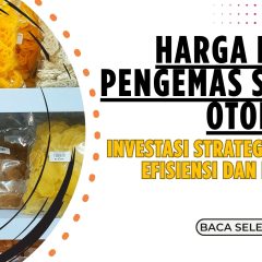 harga mesin pengemas snack otomatis