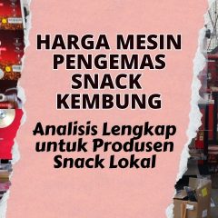 harga mesin pengemas snack kembung