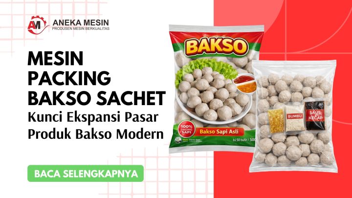 Mesin Packing Bakso Sachet