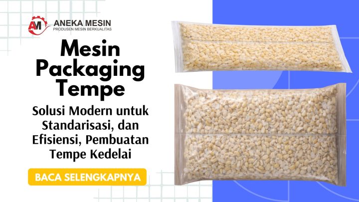Mesin Packaging Tempe