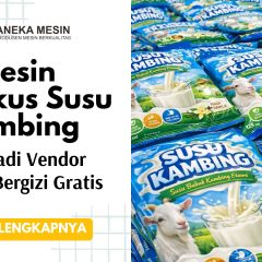 Mesin Bungkus Susu Kambing