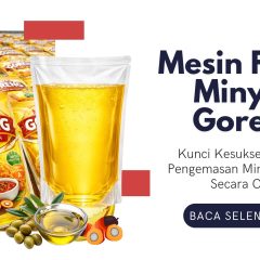 Mesin Filling Minyak Goreng