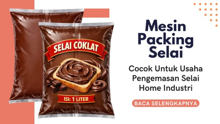 Mesin Packing Selai