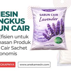 Mesin Bungkus Sabun Cair