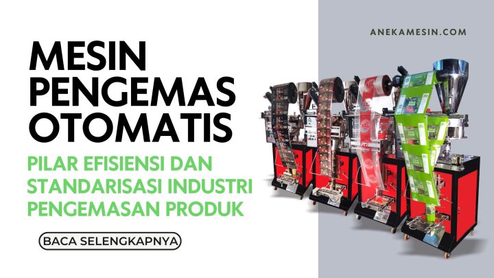 Mesin Pengemas Otomati