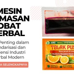 Mesin Kemasan Obat Herbal
