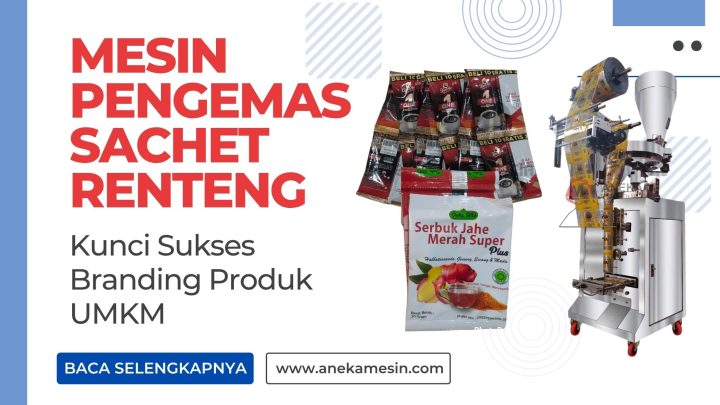 Mesin Pengemas Sachet Renteng