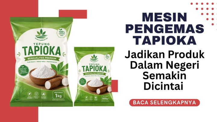 Mesin Pengemas Tapioka