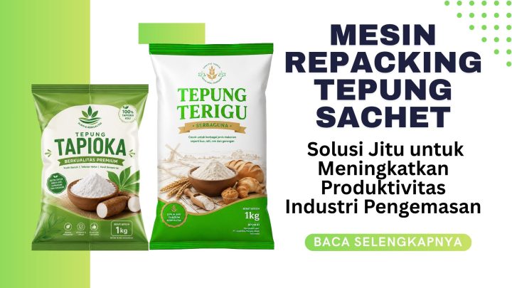 Mesin Repacking Tepung
