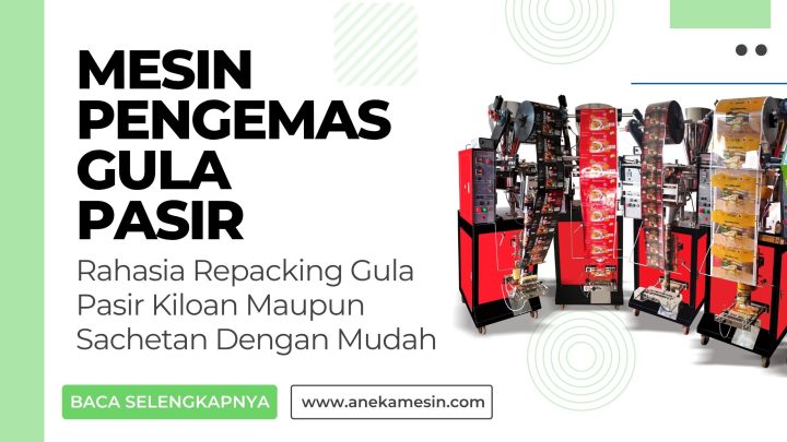 Mesin Pengemas Gula