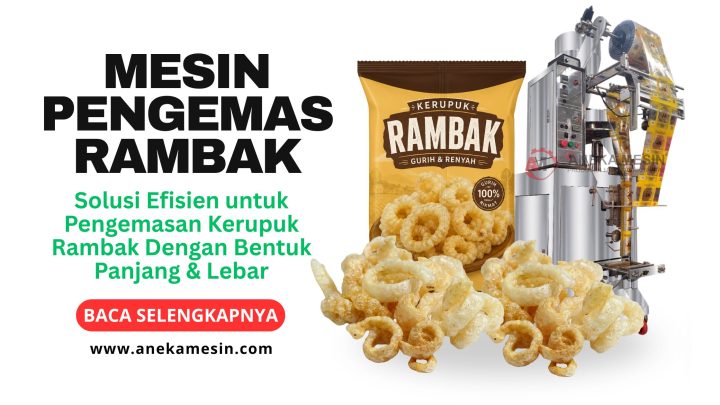 Mesin Pengemas Rambak