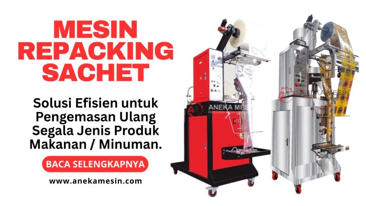Mesin Repacking Sachet