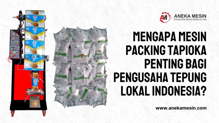 Mesin Packing Tapioka