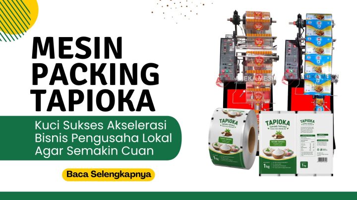 Mesin Pengemasan Tapioka