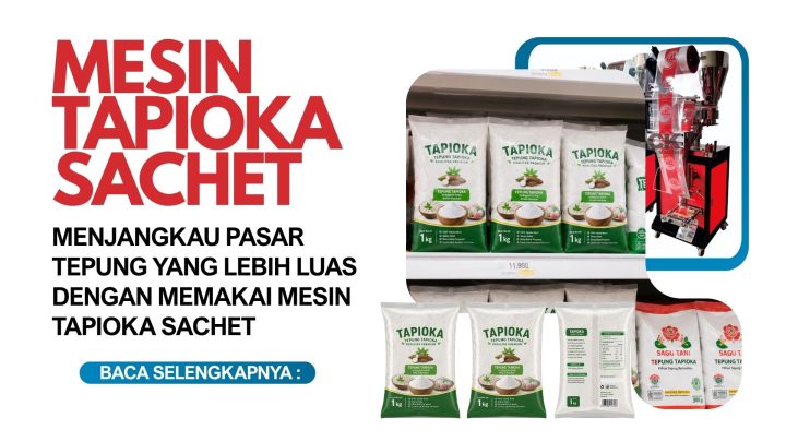 Mesin Tapioka Sachet