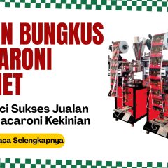 Mesin Bungkus Macaroni Sachet