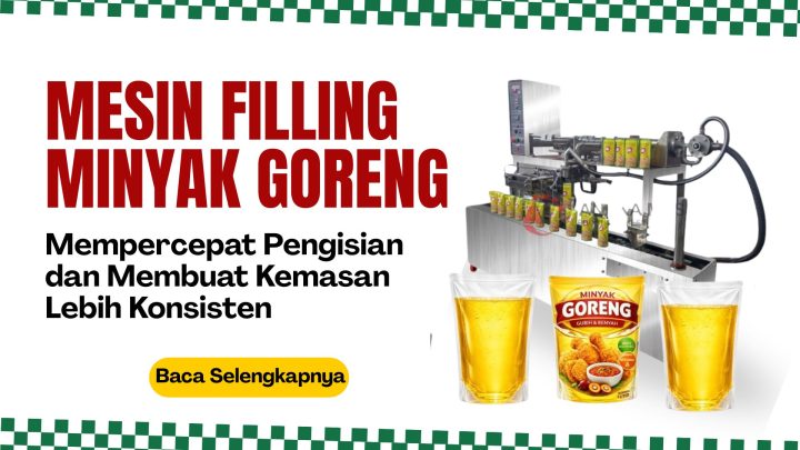 Mesin Filling Minyak Goreng
