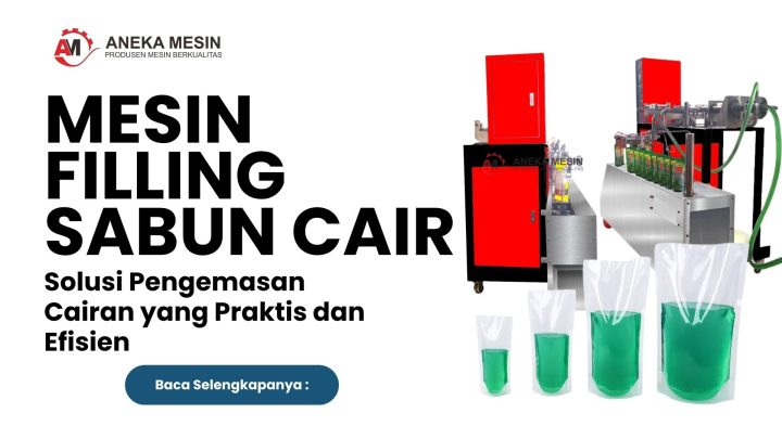Mesin Filling Sabun Cair