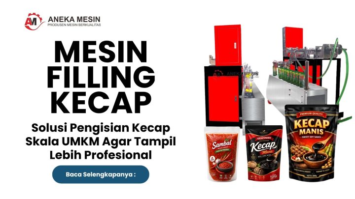 Mesin Filling Kecap