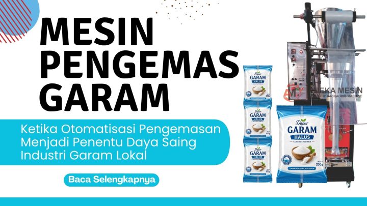 Mesin Pengemas Garam