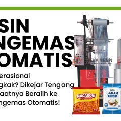 Mesin Pengemas Otomatis!
