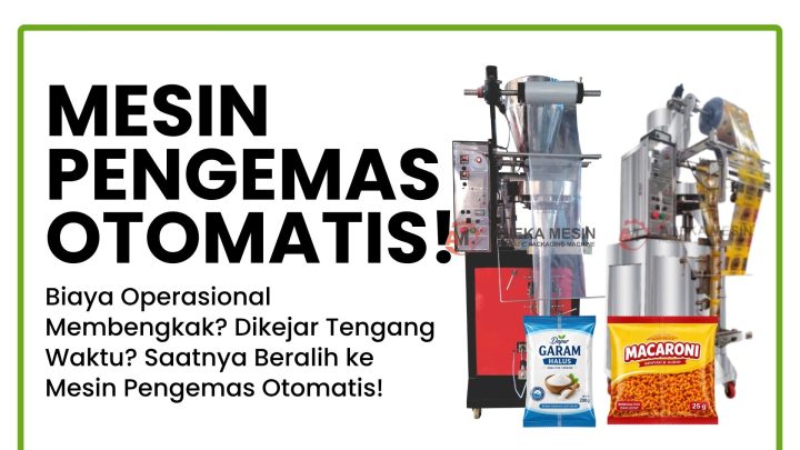 Mesin Packaging Otomatis: