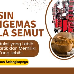 Mesin Pengemas Gula Semut