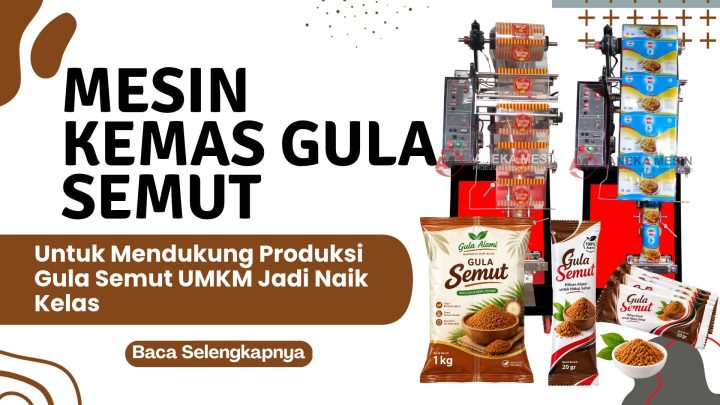 Mesin Kemas Gula Semut