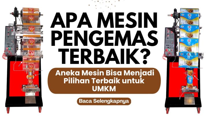 Apa mesin pengemas terbaik
